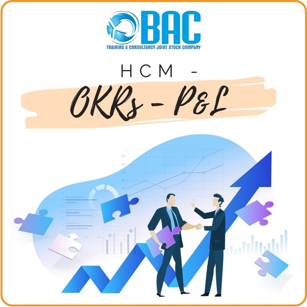 KHÓA HỌC HCM - OKRs - P&L