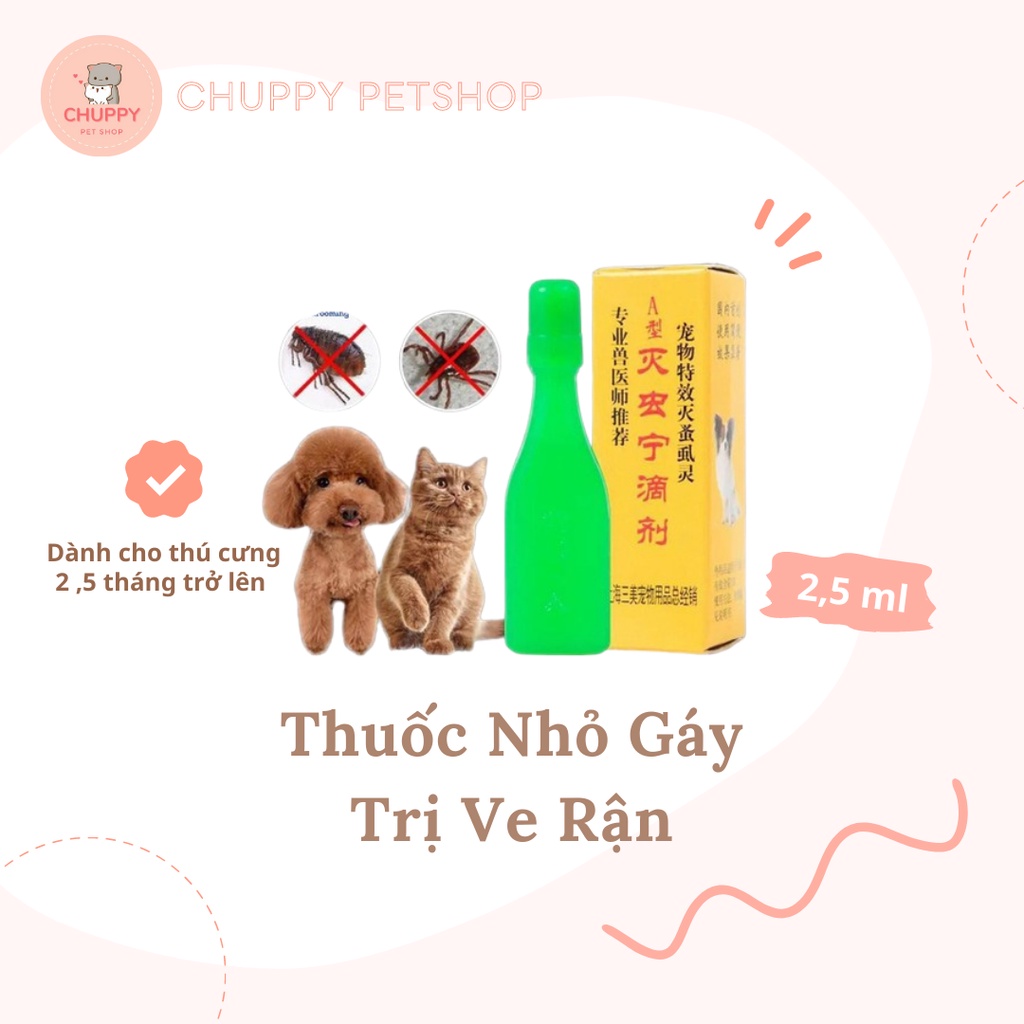 [NOWSHIP] Thuốc Trị Ve Rận Bọ Chét Nhỏ Gáy Chó Mèo - Nhỏ gáy trị ve rận cho chó mèo