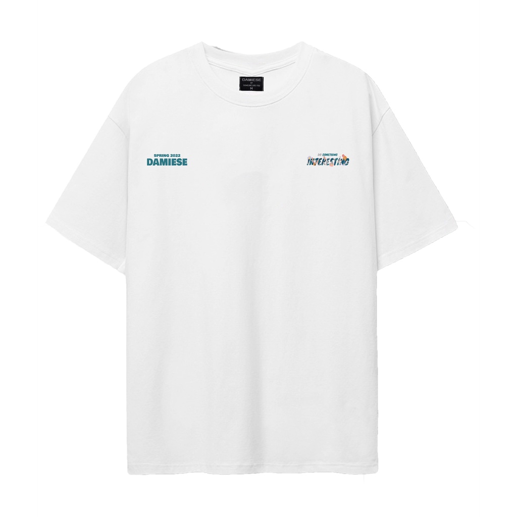 Áo thun form rộng Interesting - Damiese Cotton 100%