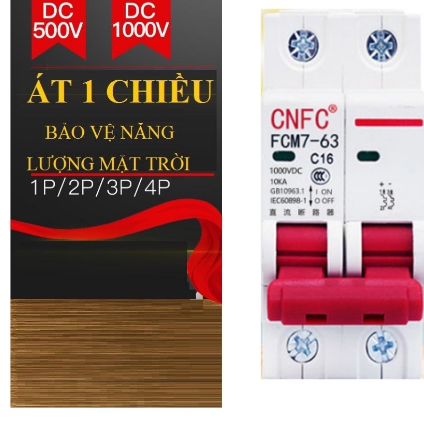 Bộ ngắt mạch CB DC 1000V điện một chiều cầu dao chuyên dụng cho Solar Năng Lượng Mặt Trời FXBZ-63/2P 6A 10A 16A 32A 40A