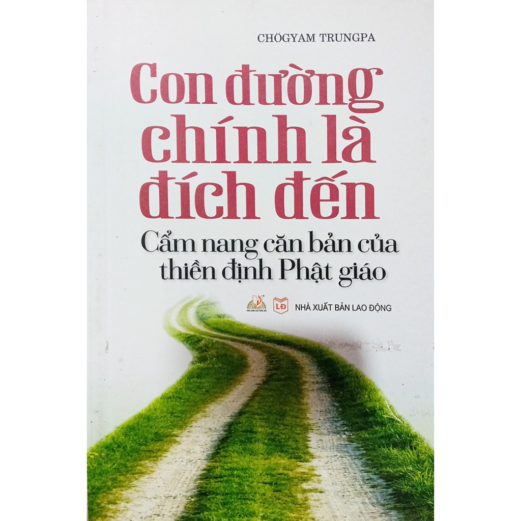 Con Đường Chính Là Đích Đến