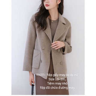 RN111_Rập giấy may áo khoác dạ lông cừu 1 LỚP nữ