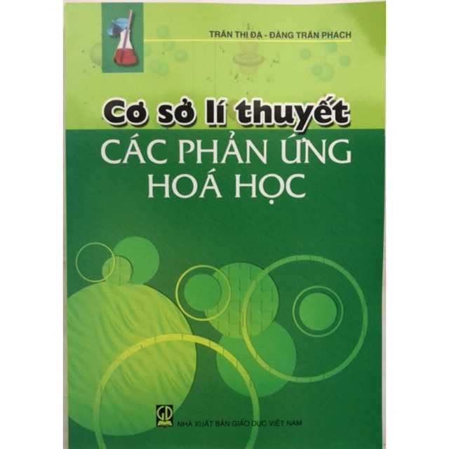 Sách - Cơ sở lý thuyết Các phản ứng hoá học