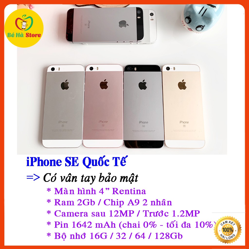 Điện Thoại iPhone SE Quốc Tế ❣️ 32 / 64Gb ❣️ Zin Đẹp 99% ❣️ Ram 2Gb/ Chip A9 ❣️ Vân tay đầy đủ ❣️ Nhỏ gọn ❣️ Full màu