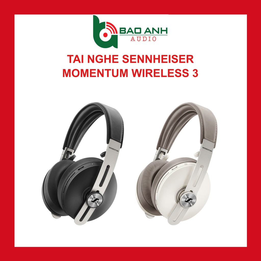 Tai Nghe Sennheiser Momentum Wireless 3