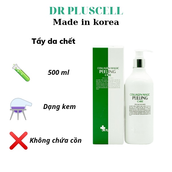 Tẩy da chết dr pluscell Collagen Magic Peeling Care 500ml