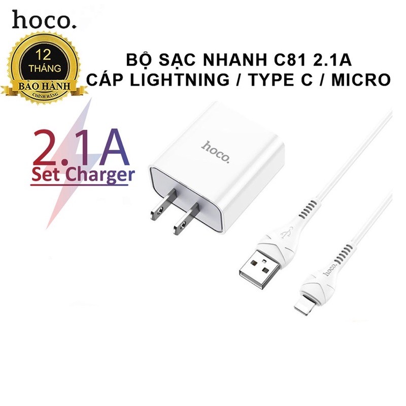 ✔HÀNG CHÍNH HÃNG✔Bộ Sạc Nhanh 2.1A HOCO C81 kèm cáp sạc 1m Cổng Lightning Micro USB Type C  Cho IPhone IOS và Android