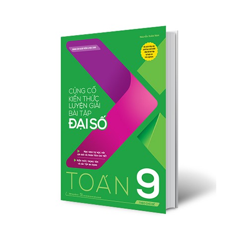 Sách Củng cố kiến thức luyện giải bài tập Đại số Toán 9 (theo chủ đề)