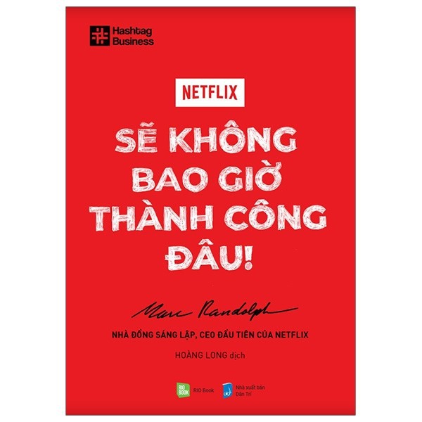 Sách - Netflix - Sẽ không bao giờ thành công đâu