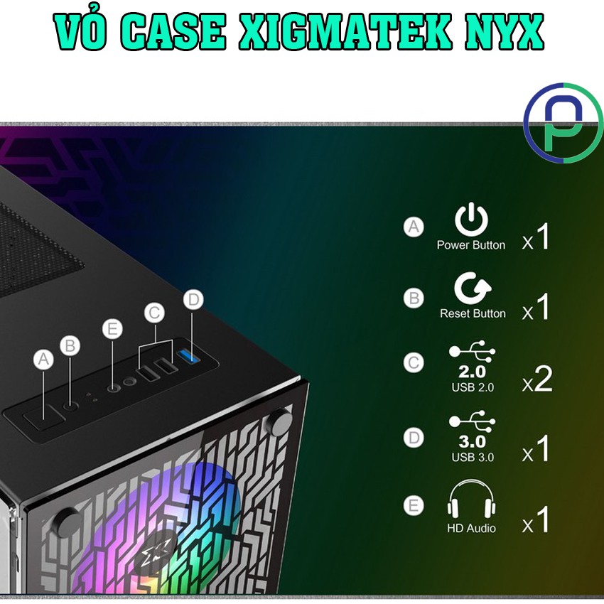 VỎ CASE CHUYÊN GAME XIGMATEK NYX 5 FAN LEB RGB VÀ HUB ĐIỀU KHIỂN COOLMOON