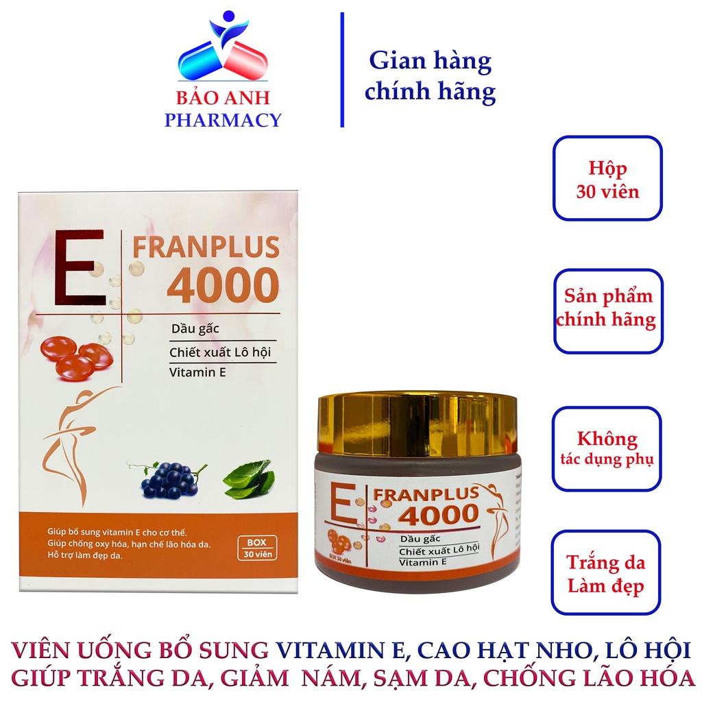 E FRANPLUS 4000 - Viên dưỡng da, làm đẹp, chống lão hóa, giảm nám, sạm da, bổ sung Vitamin E, Cao hạt nho, Dầu gấc -H30v