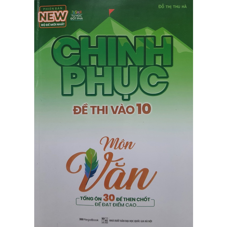 Sách - Chinh phục đề thi vào 10 môn Văn