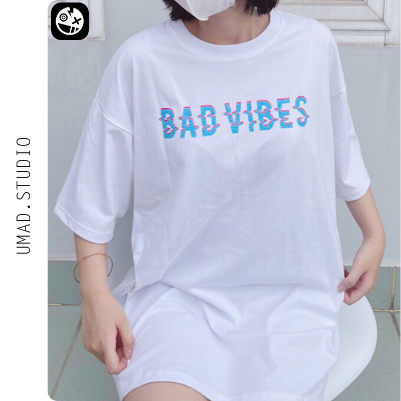 Áo Thun UMAD Oversize Tay lỡ mẫu BAD VIBES Unisex Freesize dưới 75kg màu trắng đen phong cách đường phố cực chất đi chơi