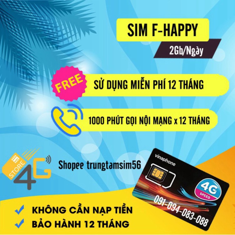 GIÁ CỰC KHỦNG Sim Vina VD149, VD89(D60G), F-HAPPY, D500 12 Tháng Miễn Phí 720GB Data 4G và Gọi Điện Miễn Phí , Bảo Hành 