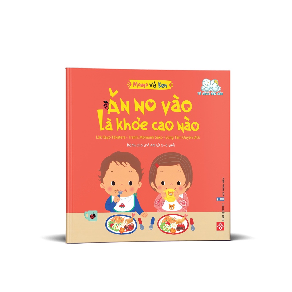 SÁCH - Momo và Ken- Ăn no vào là khỏe cao nào