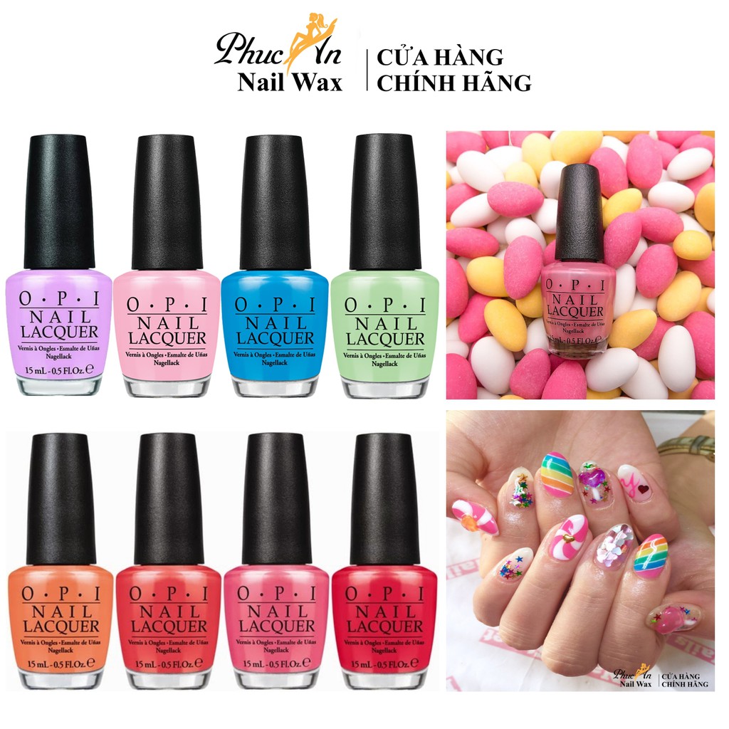 Sơn Móng Tay Opi BST Candy Sắc Màu Ngọt Ngào Chính Hãng Mỹ USA , Phúc An Nail Wax