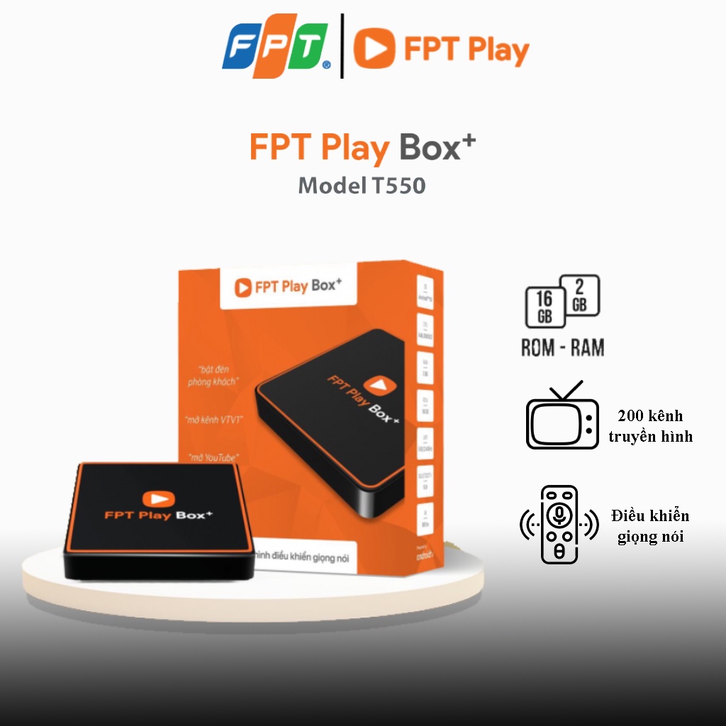 TV Box FPT Play Box+ Model T550 - RAM 2Gb ROM 16Gb - Android TV 10 - Điều Khiển Bằng Giọng Nói