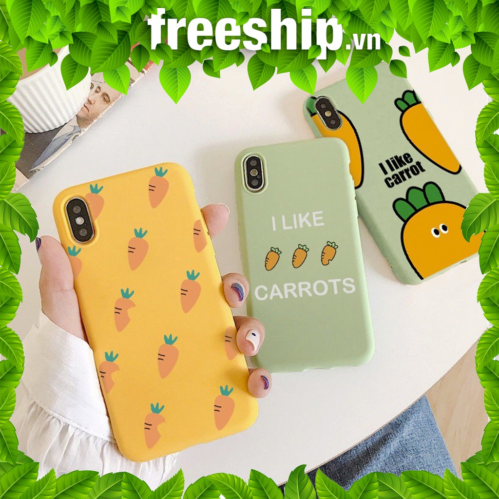 Ốp lưng iphone I Like Carrots 5/5s/6/6plus/6s/6s plus/6/7/7plus/8/8plus/x/xs/xs max/11/11 pro/11 promax – Shin Case a224