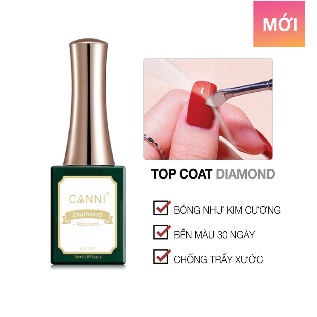 CANNI Phủ Bóng Kim Cương 16ml