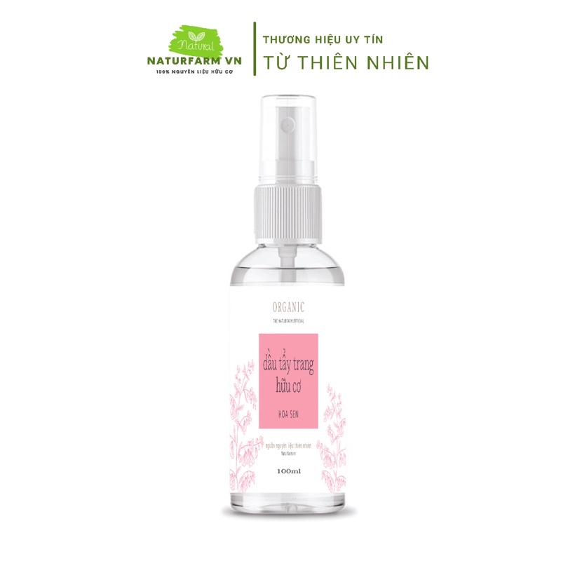 [100ML] Dầu tẩy trang dưỡng ẩm hoa sen 100% hữu cơ - làm sạch sâu, dưỡng ẩm, se khít lcl