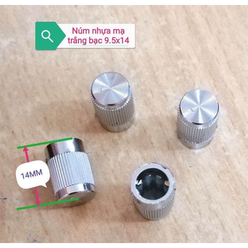 Núm nhựa Biến trở Volume âm ly mạ trắng bạc 9.5 x 14 mm