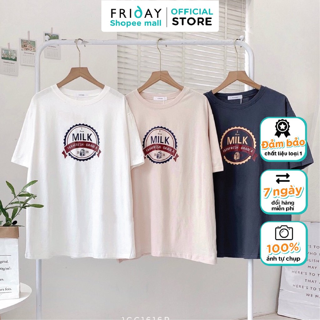 Áo phông nữ hoạ tiết chữ Milk freeszie chất liệu cottone Friday