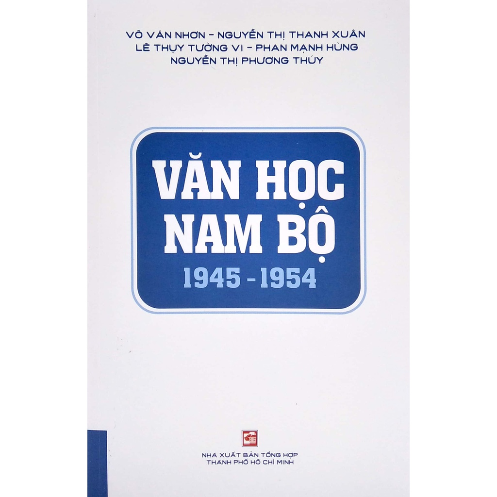 Sách Văn Học Nam Bộ 1945 - 1954