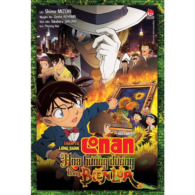 Sách Tiểu Thuyết Conan: Hoa hướng dương trong biển lửa - Thám tử lừng danh - NXB Kim Đồng