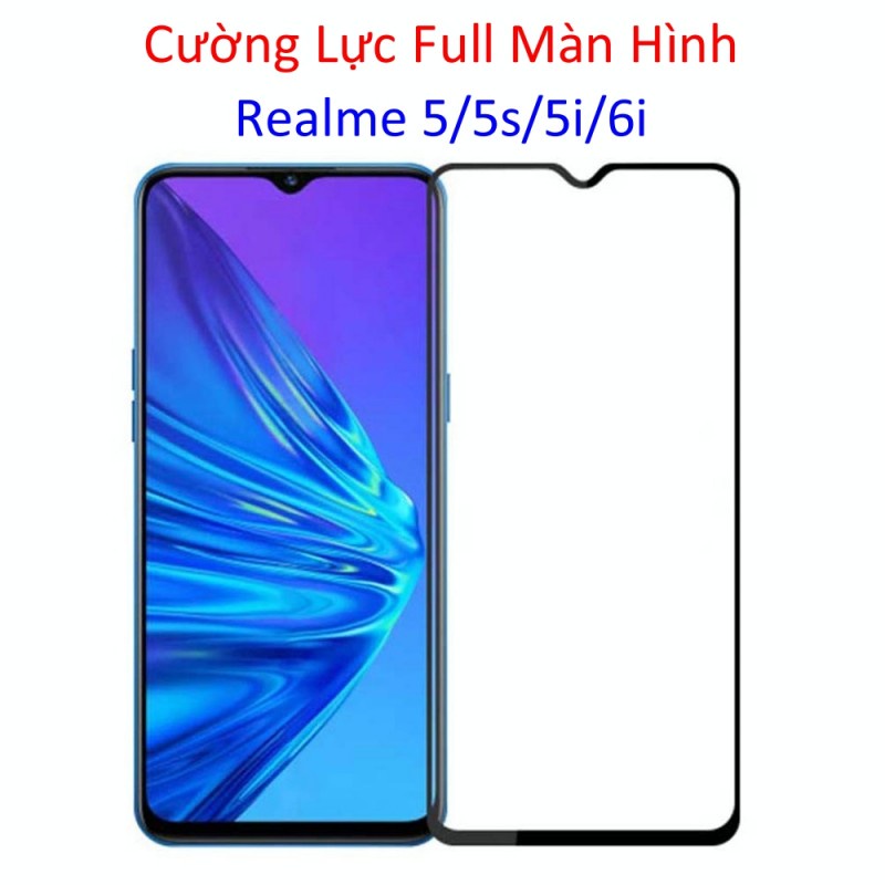 Miếng Dán Cường Lực Realme 5 / 5s / 5i / 6i / Narzo 10 Full Màn Hình