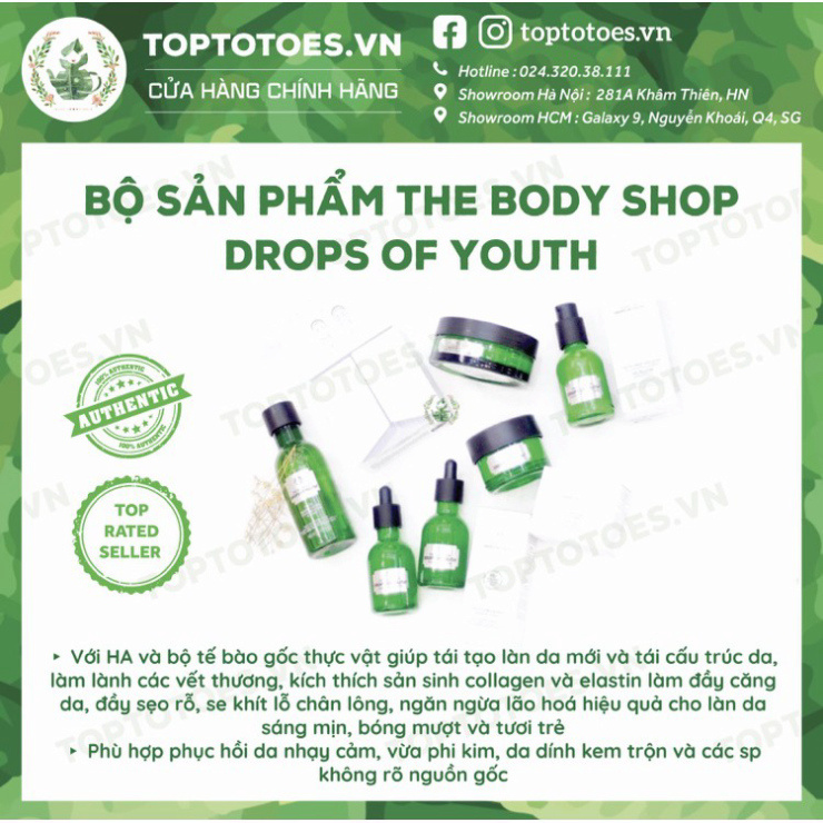 CHI ÂN HÈ Bộ sản phẩm The Body Shop Drops of Youth foam rửa mặt, essence, lotion, serum, kem dưỡng CHI ÂN HÈ