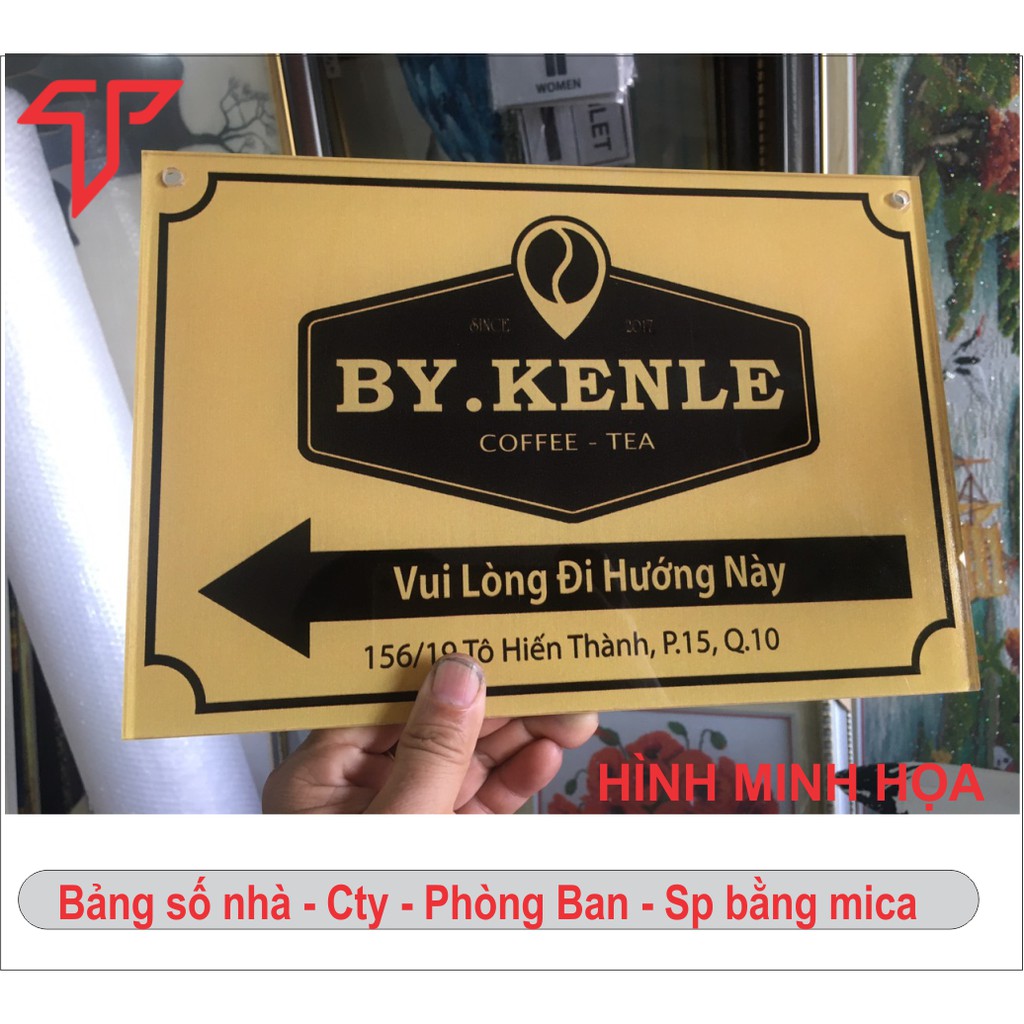 Biển số nhà, bảng phòng ban, bảng số nhà, bảng công ty in UV trên mica, thiết kế yêu cầu (GIAO HỎA TỐC)