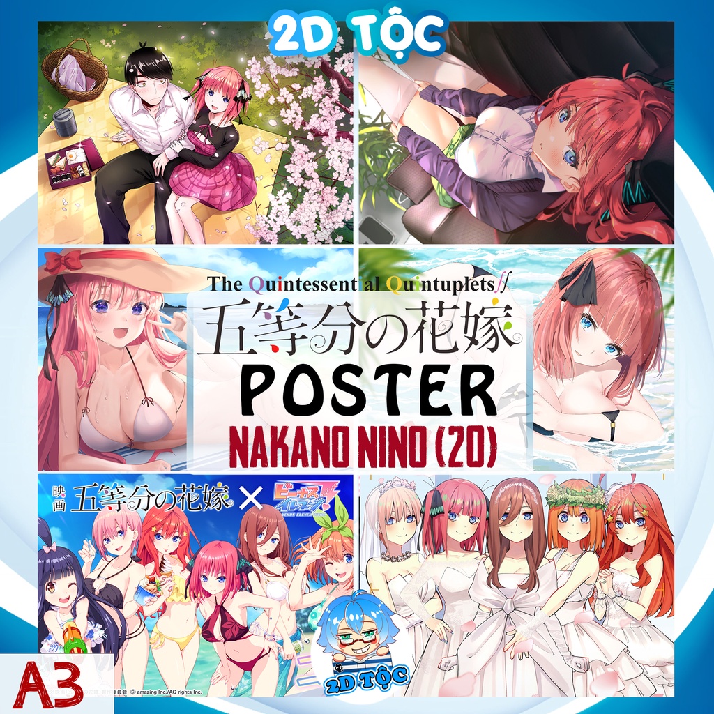 ẢNH POSTER A3 CHẤT LƯỢNG CHUẨN NAKANO NINO (20) ANIME GOTOUBUN NO HANAYOME – TRANH DÁN TƯỜNG 2D TỘC SHOP