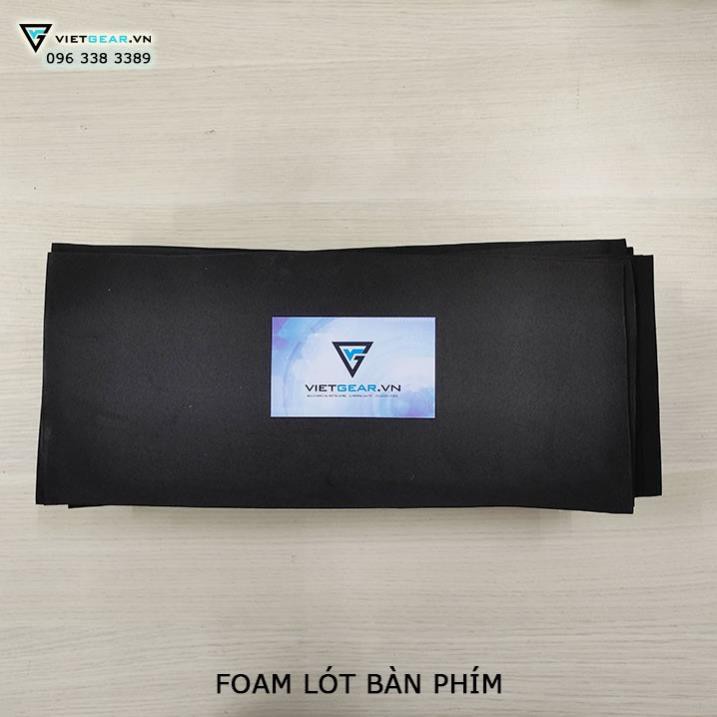 Foam lót bàn phím cơ tiêu âm, chống ồn, tăng cảm giác bấm