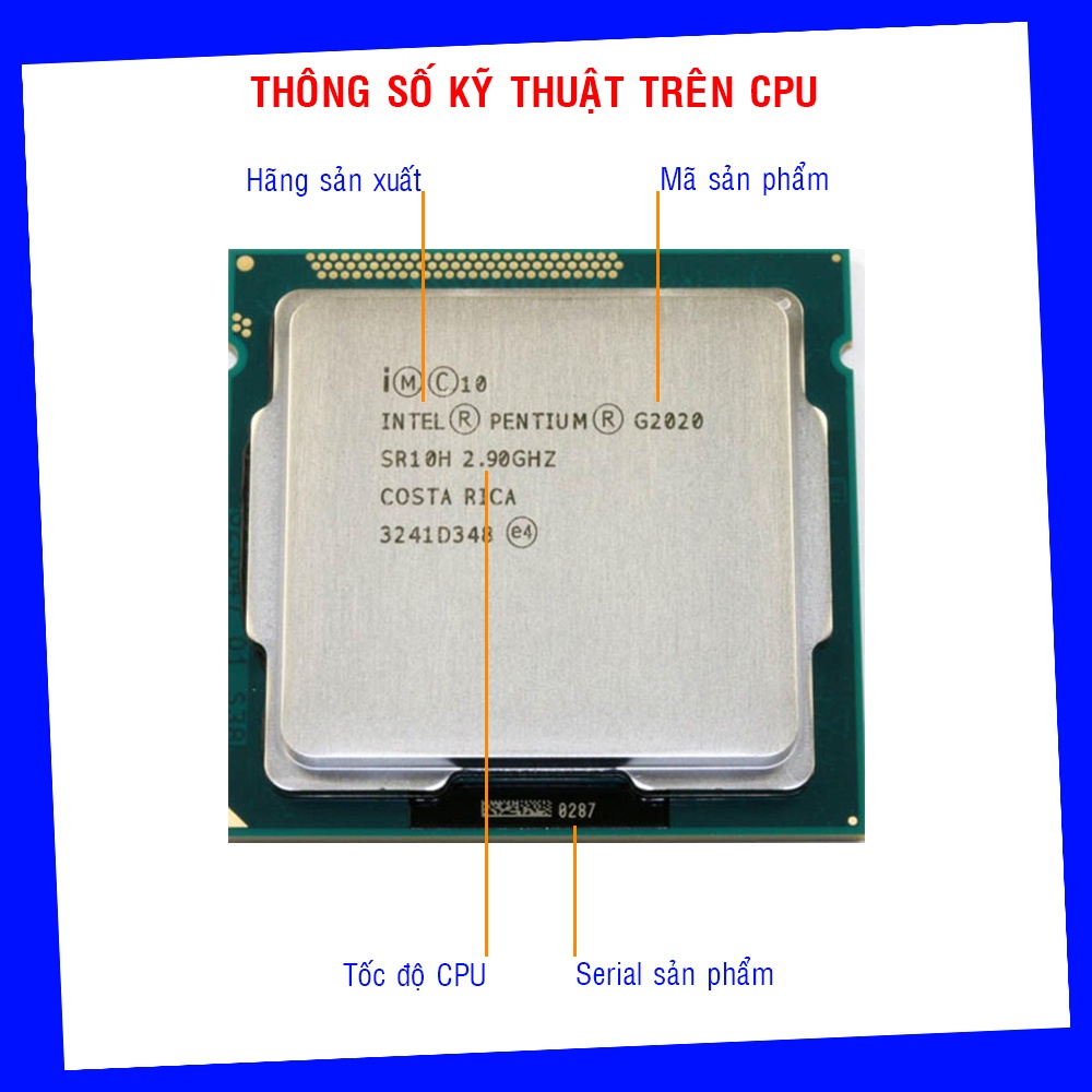 Cpu intel pentium G2020 G2030 socket 1155 lắp main H61 B75...Z77 chạy ram ddr3 4gb 8gb hàng bóc máy + tặng keo tản nhiệt