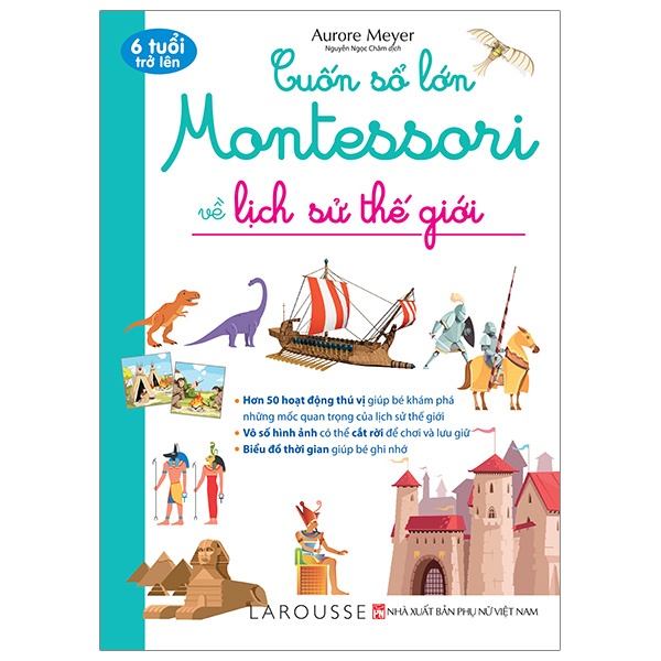 Sách - Cuốn sổ lớn Montessori về lịch sử thế giới (bìa mềm)