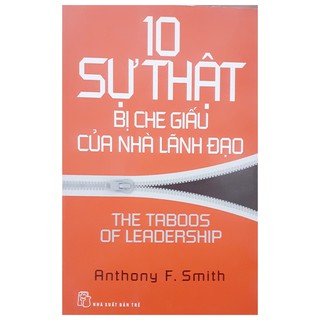 10 Sự Thật Bị Che Giấu Của Nhà Lãnh Đạo