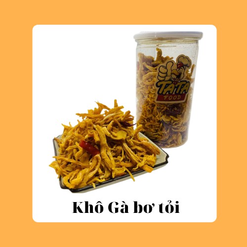 Khô Gà Bơ Tỏi, Khô Gà Hũ 250g, Khô Gà TATA FOOD loại ngon, Đồ ăn vặt hảo hạng | BigBuy360 - bigbuy360.vn