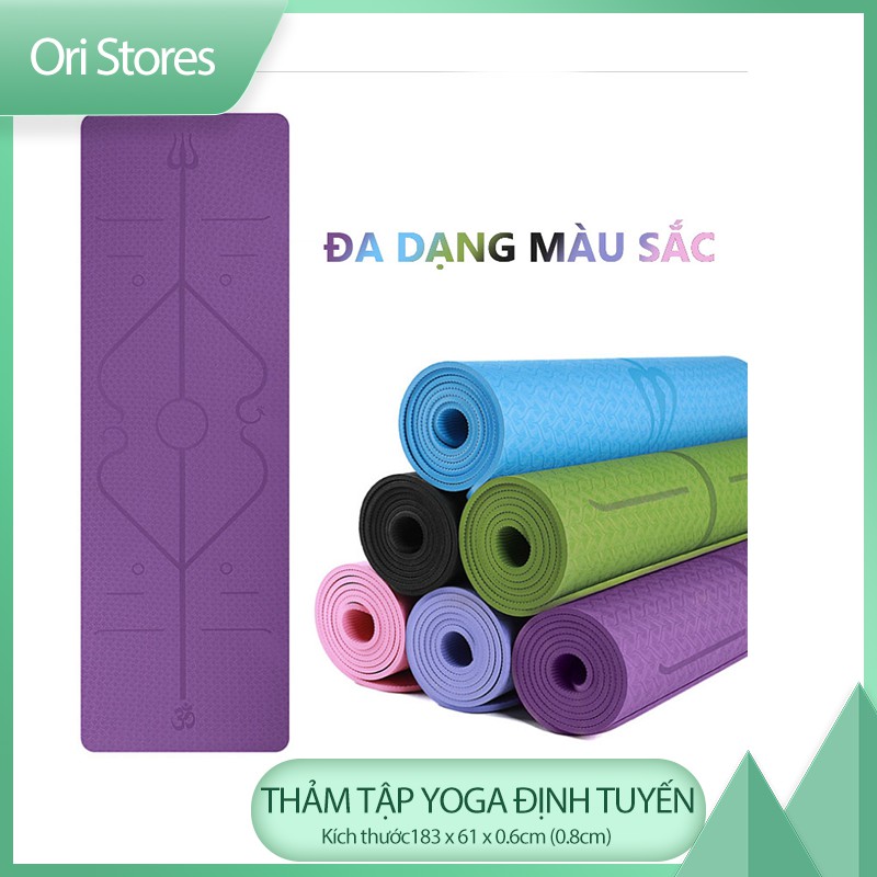 Thảm Tập Yoga, GYM 2 Lớp Định Tuyến TPE Chống Trượt Cao Cấp 6mm và 8mm-ORI STORES