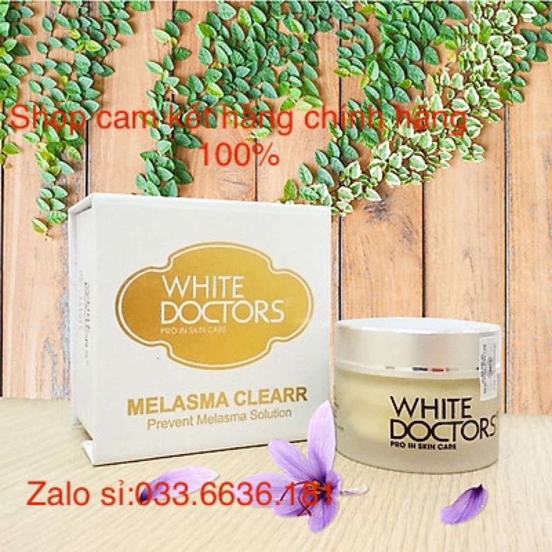 kem white doctors MELASMA CLEARR kem giảm nám nhẹ,sạm da,tổn thương da do sử dụng hoá Mỹ phẩm hủ 40Ml