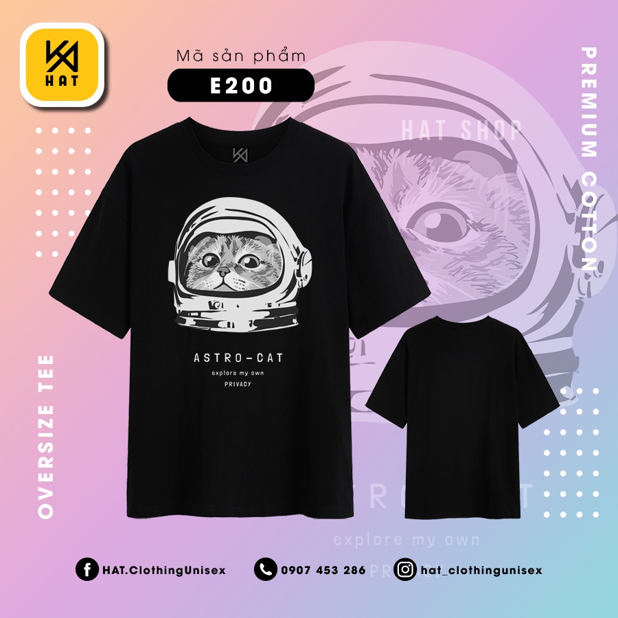  Áo Thun Tay Lỡ Form Rộng [FREESHIP] Unisex AstroCat E200 [GIÁ GỐC TẠI XƯỞNG] | BigBuy360 - bigbuy360.vn