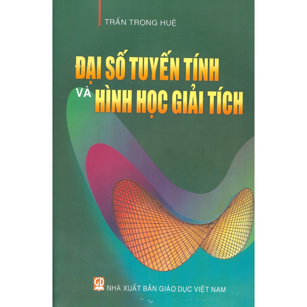 Sách - Đại Số Tuyến Tính Và Hình Học Giải Tích