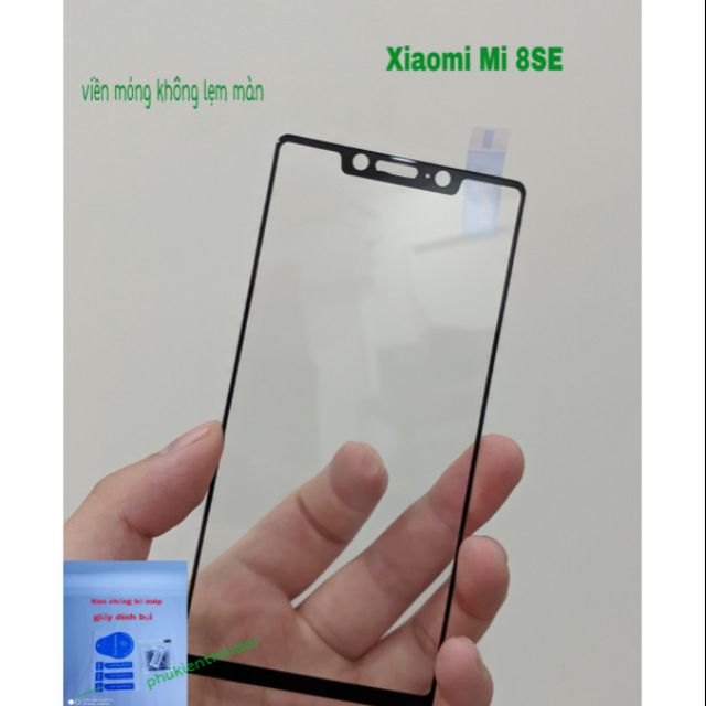 Kính cường lực Viền mỏng cho Xiaomi Mi 8SE Full màn Full keo bóng mượt chất đẹp hạn chế lẹm màn tối đa