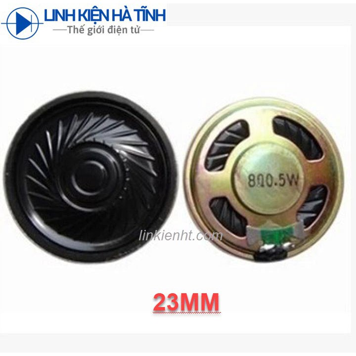 LOA NHỎ 8ohm 0,5W 0,5W 8R 0.5W đường kính 23MM
