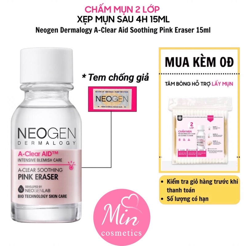 Chấm Mụn 2 Lớp Xẹp Mụn Sau 4H Neogen Dermalogy A-Clear Aid Soothing Pink Eraser 15ml