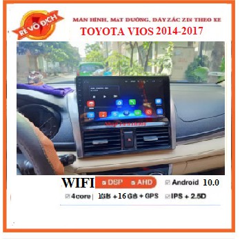 BỘ Màn hình Android+mặt dưỡng+giắc zin theo xe Ô TÔ VIOS 2014 – 2017,Sử dụng Tiếng Việt,TẶNG và Cài sẵn các PM MIỄN PHÍ.