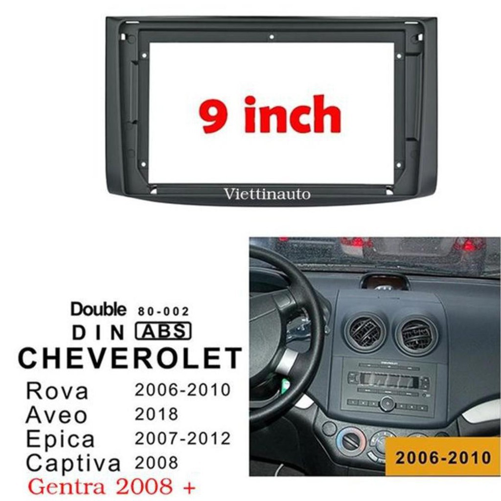 [Rẻ số 1] Mặt dưỡng 9 In xe Chervolet Aveo, Captiva, Gentra 2006-2012 Kèm rắc nguồn -rẻ sập sàn