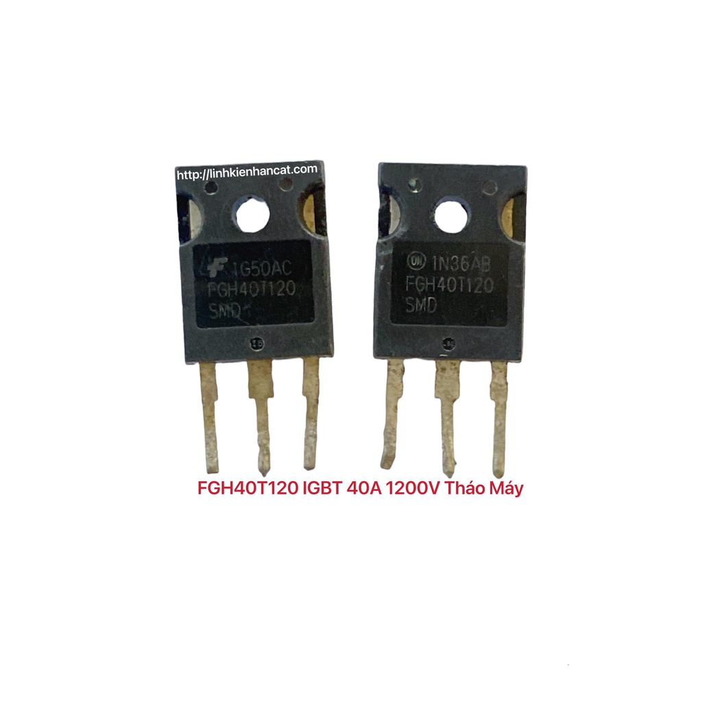 FGH40T120  IGBT 40A 1200V Tháo Máy