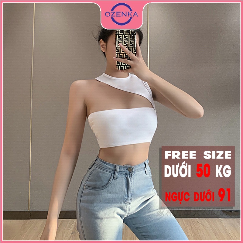 Áo croptop sát nách ôm nữ hở vai OZENKA , áo dệt kim không tay gợi cảm chất thun gân 100% cotton màu đen trắng dưới 50kg