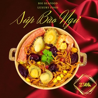 Súp bào ngư tăng lực big seafood 250k- giao liền