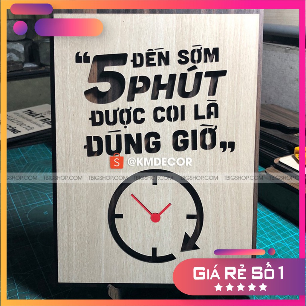 [Tranh danh ngôn đẹp nhất] Tranh gỗ động lực TBIG - đến sớm 5 phút được coi là đúng giờ